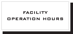 Facility Operation Hours